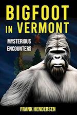 Bigfoot in Vermont