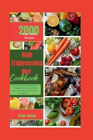 High Triglycerides diet cookbook