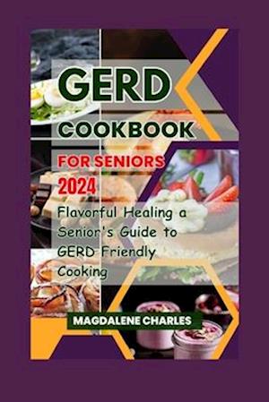 Gerd Cookbook for Seniors 2024