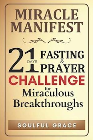 Miracle Manifest