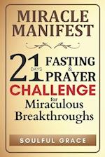 Miracle Manifest