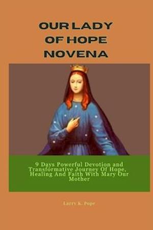 Our Lady of hope Novena