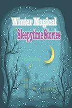 Winter Magical Sleepytime Stories