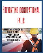 Preventing Occupational Falls