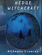 Hedge Witchcraft Guide