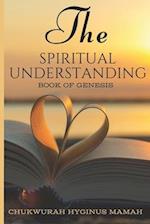 The Spiritual Understanding