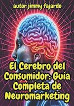 El Cerebro del Consumidor