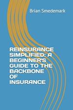 Reinsurance Simplified