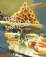 The vertical diet cookbook