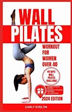 Wall Pilates for Women Over 40