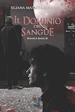 Il Dominio del Sangue