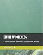 Divine Wholeness