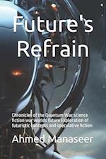 Future's Refrain