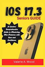 iOS 17.3 Seniors Guide