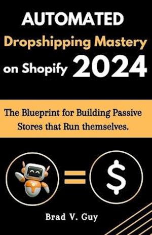 Automated Dropshipping Mastery on Shopify