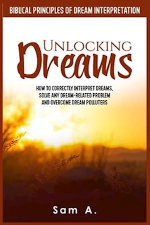 Unlocking Dreams