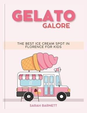 Gelato Galore