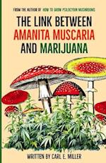 The Link Between Amanita muscaria and Marijuana