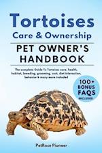 Tortoises Care and Ownership