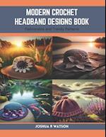 Modern Crochet Headband Designs Book