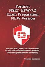 Fortinet NSE7_EFW-7.2 Exam Preparation - NEW Version