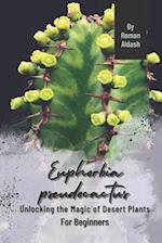 Euphorbia pseudocactus