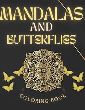 Mandalas and butterflies coloring book