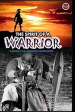 The Spirit of a Warrior