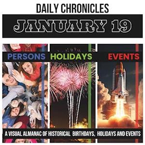 Daily Chronicles January 19