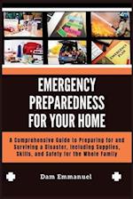 Emergency Preparedness for Your Home