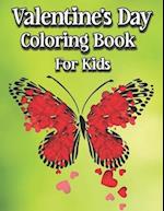 Valentine's Day Coloring Book for Kids