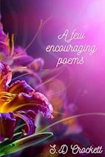 A Few Encouraging Poems