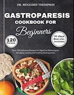 Gastroparesis Cookbook for Beginners