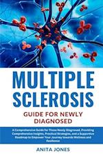 Multiple Sclerosis Guide for Newly Diagnosed