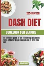 Dash Diet Cookbook for Seniors