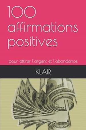 100 affirmations positives