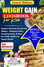 Weight Gain Cookbook for Kids