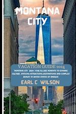 Montana City (United States) Vacation Guide 2024