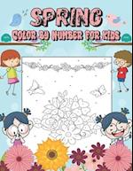 Spring Color by Number for kids: Spring Covering Book B Number Book for Your Kids Ages 4-8. (Fun and Activity Books for Kids) 