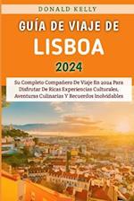 Guía De Viaje De Lisboa 2024