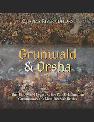 Grunwald and Orsha