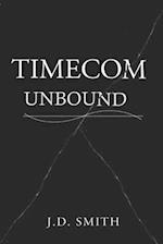 Timecom Unbound