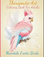 Therapeutic Art Coloring Book for Adults, Mandala Exotic Birds