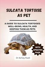 Sulcata Tortoise as Pet