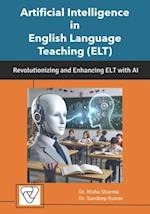 Artificial Intelligence in English Language Teaching (ELT)