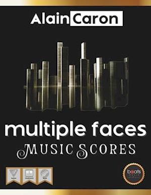 MULTIPLE FACES - Music Scores