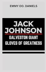 Jack Johnson Galveston Giant Gloves of Greatness