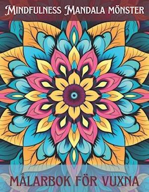 Mindfulness Mandala mönster målarbok för vuxna