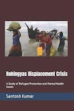 Rohingyas Displacement Crisis