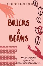 Bricks & Beans